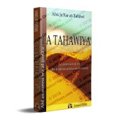 La Tahawiya [Commentaires d'Ibn Abî al-'Izz]